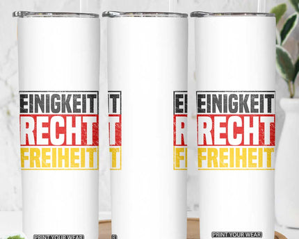 Proud Germany Skinny Tumbler Einigkeit Recht Freiheit German Flag