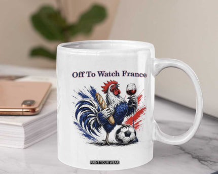 Funny French Rooster Soccer Fan Coffee Mug Off To Watch France