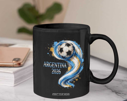 Argentina 2026 Soccer Fan Coffee Mug Proud Football Flag Supporter