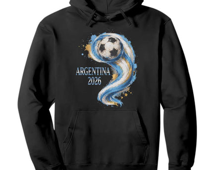 Argentina 2026 Soccer Fan Hoodie Proud Football Flag Supporter