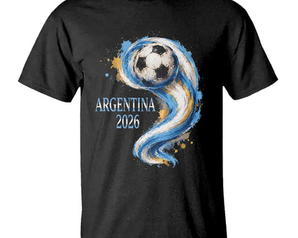 Argentina 2026 Soccer Fan T-Shirt Proud Football Flag Supporter