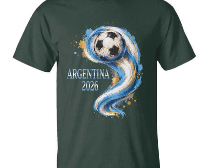 Argentina 2026 Soccer Fan T-Shirt Proud Football Flag Supporter