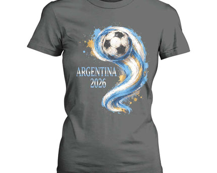 Argentina 2026 Soccer Fan T-Shirt For Women Proud Football Flag Supporter