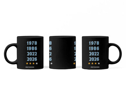 Argentina Flag Pride Soccer Coffee Mug 1978 1986 2022 Future Fourth Star