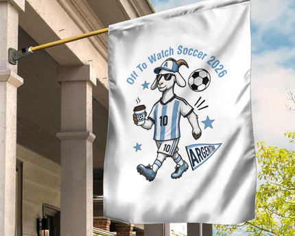 Funny Goat Football Lover Garden Flag Off To Watch Argentina Soccer 2026