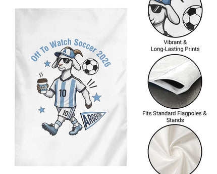Funny Goat Football Lover Garden Flag Off To Watch Argentina Soccer 2026