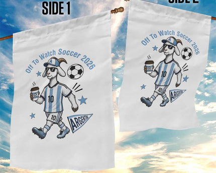 Funny Goat Football Lover Garden Flag Off To Watch Argentina Soccer 2026