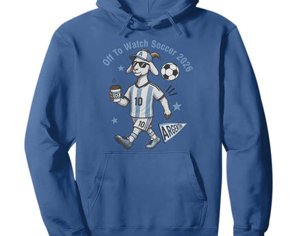 Funny Goat Football Lover Hoodie Off To Watch Argentina Soccer 2026