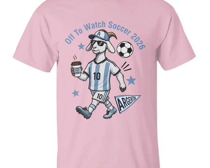 Funny Goat Football Lover T-Shirt Off To Watch Argentina Soccer 2026
