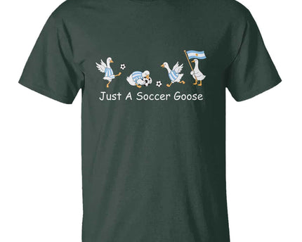 Funny Just A Soccer Goose T-Shirt Argentina Soccer Lover