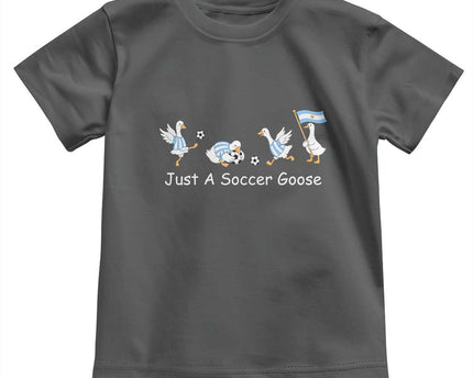 Funny Just A Soccer Goose Toddler T-Shirt Argentina Soccer Lover