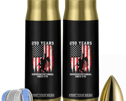 250th Anniversary USA Bullet Tumbler Bigfoot Patriotic American USA Flag
